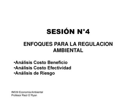ENFOQUES PARA LA REGULACION AMBIENTAL