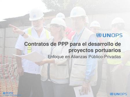 Contratos de PPP para el desarrollo de proyectos portuarios