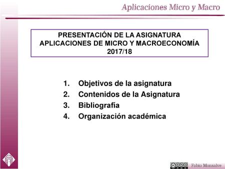 Objetivos de la asignatura Contenidos de la Asignatura Bibliografía