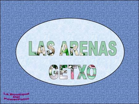 LAS ARENAS GETXO 1.