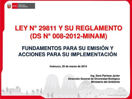 Ley N° y su reglamento (DS N° MINAM)