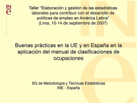 SG de Metodología y Técnicas Estádisticas INE - España