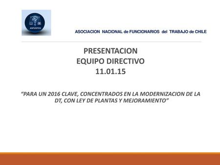 ASOCIACION NACIONAL de FUNCIONARIOS del TRABAJO de CHILE