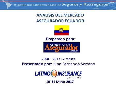 ANALISIS DEL MERCADO ASEGURADOR ECUADOR