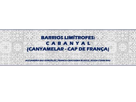 ALEJANDRA BAS GONZÁLEZ_FRANCA CRACOGNA BLASCO_ALICIA COSIN BAU