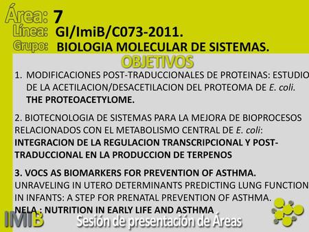 7 GI/ImiB/C BIOLOGIA MOLECULAR DE SISTEMAS.