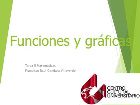 Tarea II Matemáticas Francisco Raul Gandara Villaverde