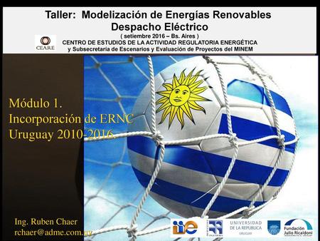 Módulo 1. Incorporación de ERNC Uruguay