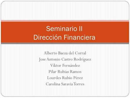 Seminario II Dirección Financiera