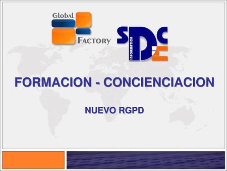 FORMACION - CONCIENCIACION NUEVO RGPD