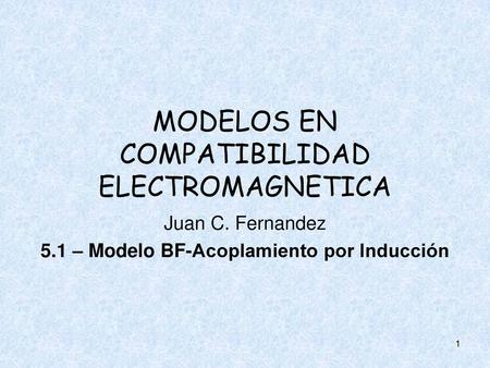 MODELOS EN COMPATIBILIDAD ELECTROMAGNETICA