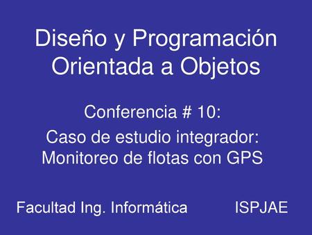 Diseño y Programación Orientada a Objetos