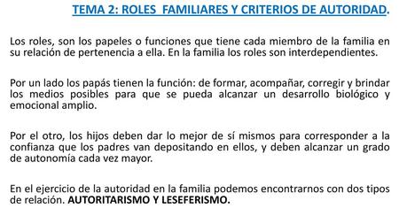 TEMA 2: ROLES FAMILIARES Y CRITERIOS DE AUTORIDAD.