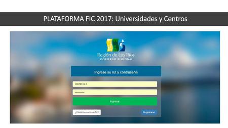 PLATAFORMA FIC 2017: Universidades y Centros