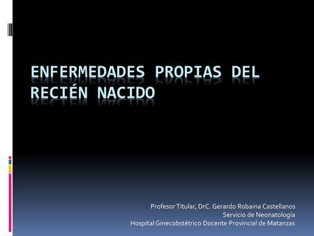 Enfermedades propias del recién nacido