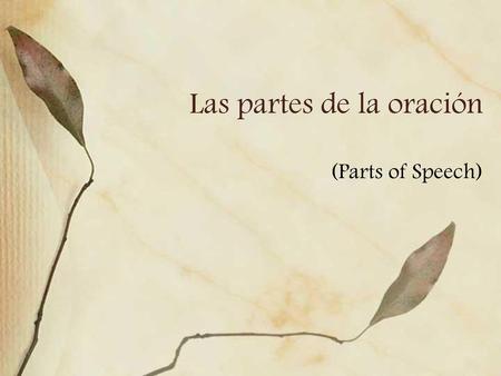 Las partes de la oración