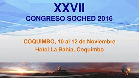COQUIMBO, 10 al 12 de Noviembre Hotel La Bahía, Coquimbo
