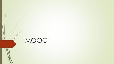 MOOC.