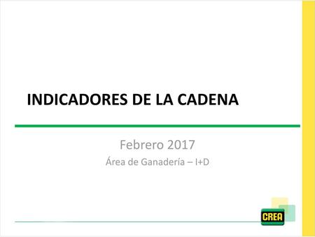 INDICADORES DE LA CADENA
