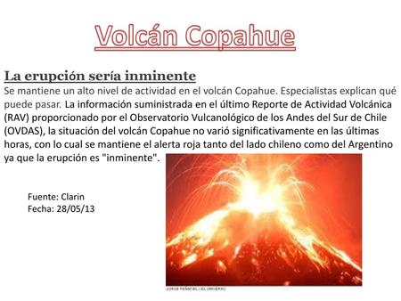 Volcán Copahue La erupción sería inminente