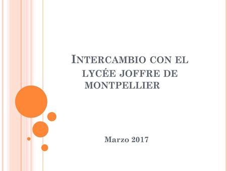 Intercambio con el lycée joffre de montpellier