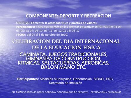 COMPONENTE: DEPORTE Y RECREACION