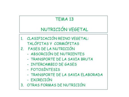 TEMA 13 NUTRICIÓN VEGETAL