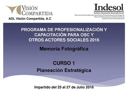 Memoria Fotográfica CURSO 1 Planeación Estratégica