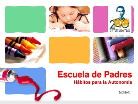 Escuela de Padres Hábitos para la Autonomía