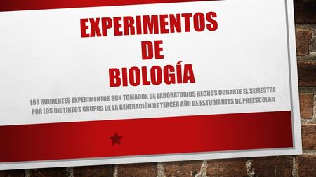 Experimentos de biología