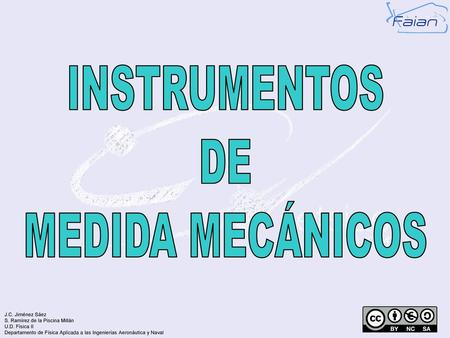 INSTRUMENTOS DE MEDIDA MECÁNICOS.