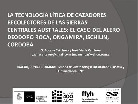 LA TECNOLOGÍA LÍTICA DE CAZADORES RECOLECTORES DE LAS SIERRAS