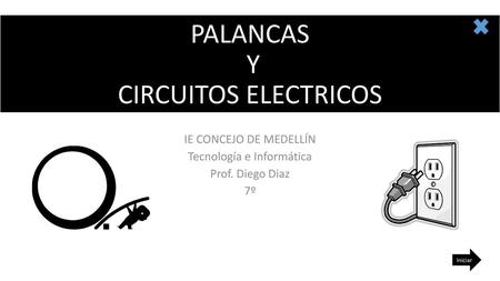 PALANCAS Y CIRCUITOS ELECTRICOS