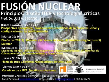 FUSIÓN NUCLEAR Principios, diseño ITER y tecnologías críticas