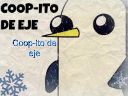 Coop-ito de eje.