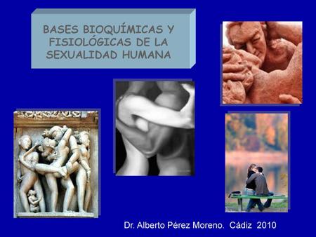 BASES BIOQUÍMICAS Y FISIOLÓGICAS DE LA