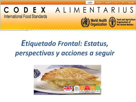 Etiquetado Frontal: Estatus, perspectivas y acciones a seguir