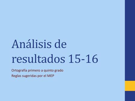 Análisis de resultados 15-16