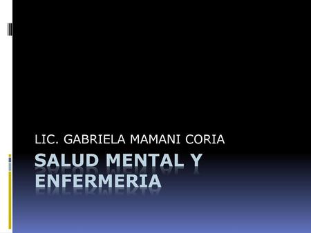 SALUD MENTAL Y ENFERMERIA