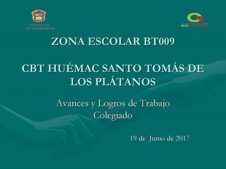 ZONA ESCOLAR BT009 CBT HUÉMAC SANTO TOMÁS DE LOS PLÁTANOS