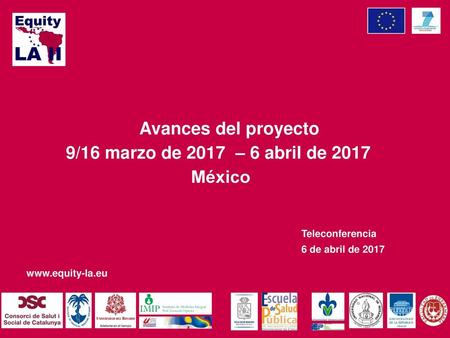 9/16 marzo de 2017 – 6 abril de 2017 México