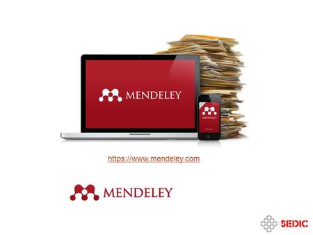 Https://www.mendeley.com. ¿Qué es Mendeley? Mendely es un gestor de referencias libre que tiene versión local y versión web que se sincronizan automáticamente.