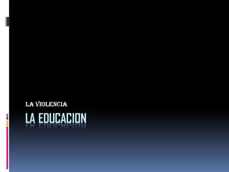 La violencia. la salud GRACIAS POR SU ATENCION.