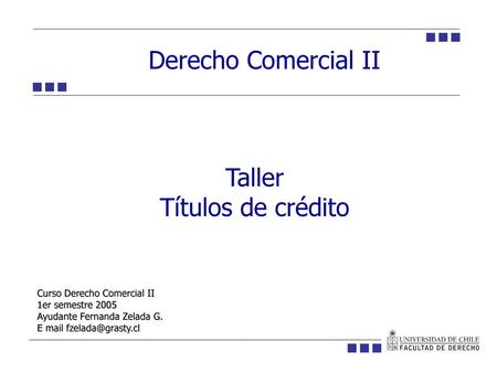 Derecho Comercial II Taller Títulos de crédito