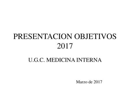 PRESENTACION OBJETIVOS 2017
