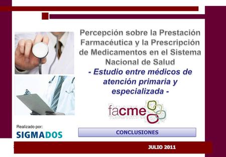 - Estudio entre médicos de atención primaria y especializada -