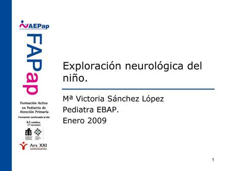 Exploración neurológica del niño.