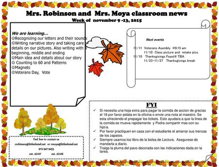Mrs. Robinson and Mrs. Moya classroom news