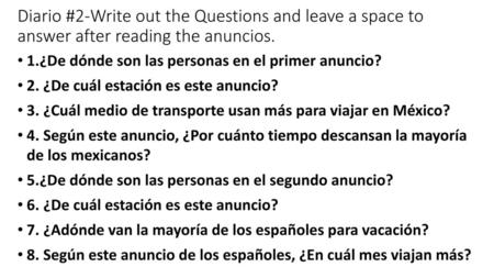 1.¿De dónde son las personas en el primer anuncio?