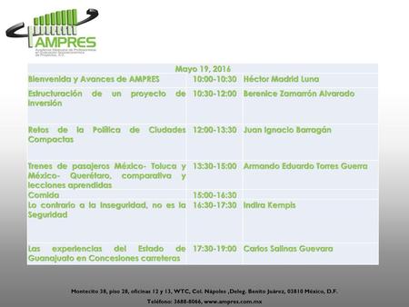 Mayo 19, 2016 Bienvenida y Avances de AMPRES 10:00-10:30